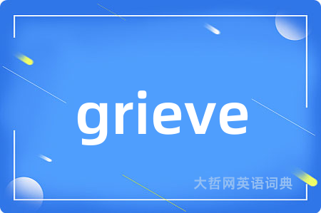 grieve