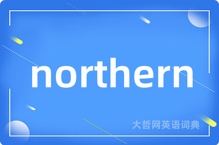 northern