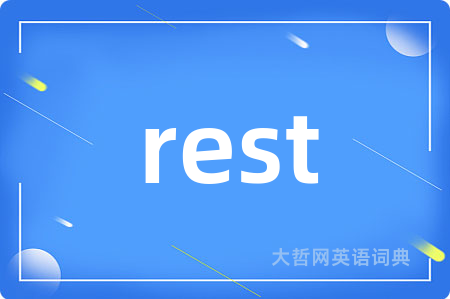 rest