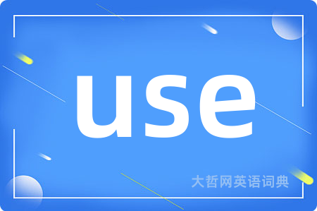 use