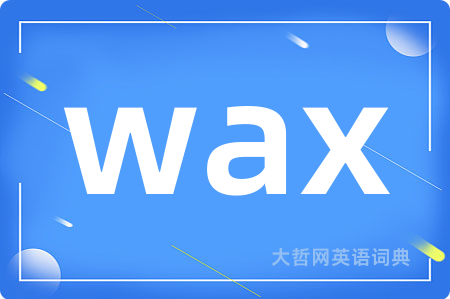 wax